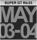 SUPER GT Round.03